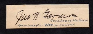 1932 John Nance Garner Vice President Autograph  