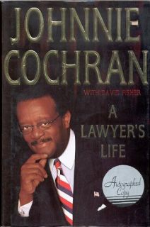 Lawyer's Life Signed by The Late Johnnie Cochran Book  