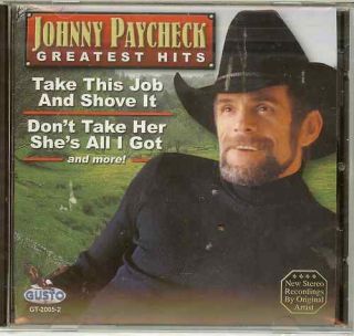 Johnny Paycheck Greatest Don'T Take Her She's All I Got 792014200520  