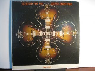 Johnny Smith Trio Designed for You RARE Orig Mono Roost Jazz LP DG Listen  