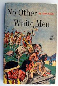 No Other White Men Julia Davis Vintage Scholastic Book  
