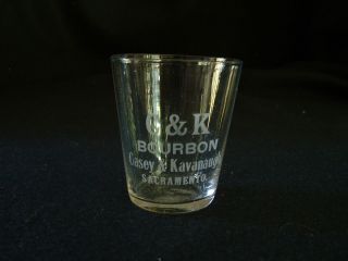 Prohibition Shott Glass C K Casey Kavanaugh Bourbon Sacramento