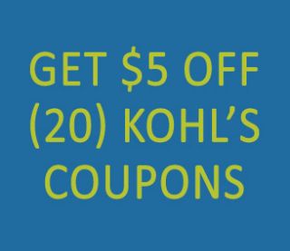 20 Kohls Coupons $5 Off Exp 12 23 2012 Fast Delivery TW01