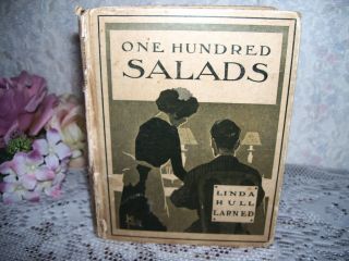 One Hundred Salads by Linda Hull Larned 1914