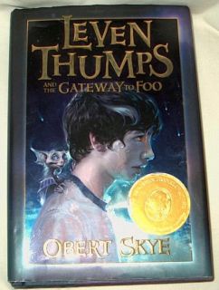 Leven Thumps and The Gateway to Foo by Obert Skye 2005 Hardcovere