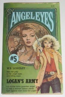 Longley Angel Eyes 5 Logans Army PB Western