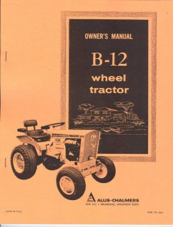 Allis Chalmers B 12 Garden Tractor Owners Manual AC