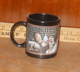 MARTIN LUTHER KING JR COFFEE CUP MARTIN LUTHER KING JR MUG I HAVE A
