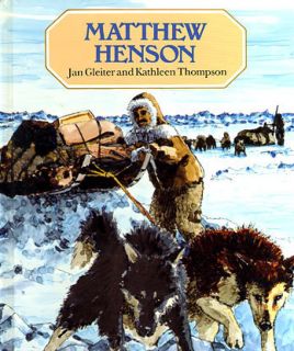 Book Matthew Henson Explorer by Michael Gilman