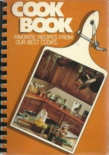 MARTINSBURG WV 1979 FAVORITE RECIPES FROM OUR BEST COOK BOOK CHRISTIAN