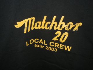 Matchbox 20 Local Crew Shirt Tour 2003 Rob Thomas Concert Merchandise