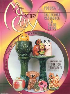 McCoy Art Pottery – Marks Patterns Forms Dates / Illustrated Book