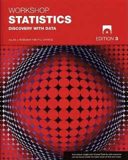 Workshop Statistics Discovery with Data by Beth L. Chance and Allan J