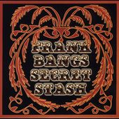 Frank Bangs Secret Stash by Frank Bang CD, Mar 2005, Sacred Lily