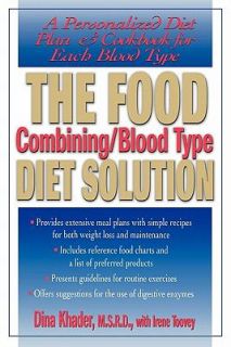 The Food Combining Blood Type Diet Solution A Personalized Diet Plan