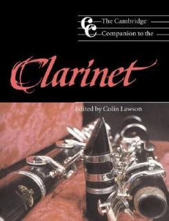 The Cambridge Companion to the Clarinet 1995, Paperback