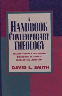 Todays Theological Landscape by David L. Smith 1992, Hardcover