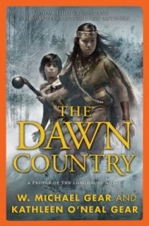 The Dawn Country A People of the Longhouse Novel by Kathleen ONeal