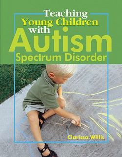 Autism Spectrum Disorder by Clarissa Willis 2008, Paperback