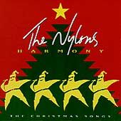 Harmony The Christmas Songs by Nylons The CD, Sep 2003, Volcano 3