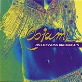 Bellydancing Breakbeats by Oojami CD, Feb 2002, ARK 21 USA