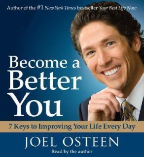 Become a Better You 7 Keys to Improving Your Life Every Day by Joel