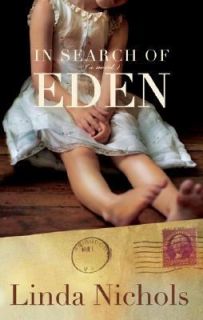 In Search of Eden by Linda Nichols 2007, Paperback, Reprint