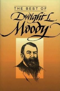 by the Great Evangelist by Dwight Lyman Moody 1991, Paperback