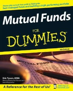 Mutual Funds for Dummies by Eric Tyson 2007, Paperback, Revised