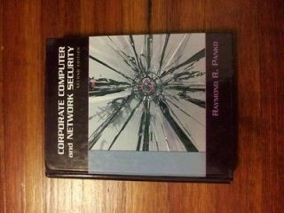 Corporate Computer and Network Security by Raymond R. Panko (2009