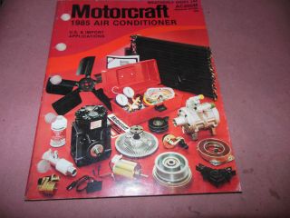 1960s 85 MOTORCRAFT AIR CONDITIONER 301 PAGE ORIGINAL PARTS BOOK