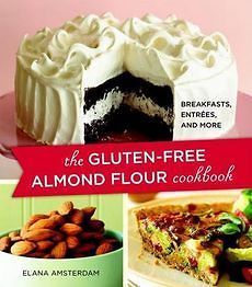 Elana Amsterdam   Gluten Free Almond Flour Cookb (2009)   New   Trade
