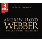 ORLANDO POPS ORCHESTRA[ANDREW LLOYD WEBBER]THE MUSIC, THE MAGIC [ CDS
