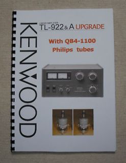 KENWOOD TL 922&A Amp. Upgrade with QB4 1100 tubes
