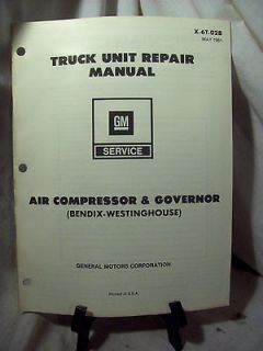 GMC Truck Repair Manual Air Compressor & Governor Bendix Westing house