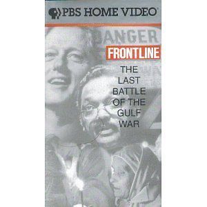 Frontline The Last Battle of the Gulf War [VHS] NEW