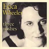 ERICA WHEELER Three Wishes CD LIKE NEW Larry Campbell Billy Ward