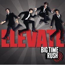 Big Time Rush   Elevate NEW CD