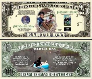 EARTH DAY DOLLAR BILL (500 Bills)