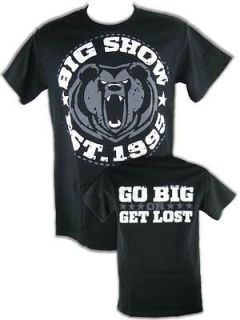Big Show Go Big or Get Lost Established 1995 Mens T shirt