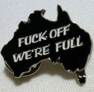 PIN   Australian Map F#@K OFF WERE FULL   Black and Silver Biker