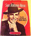 San Antonio Rose Bob Wills Biography by Charles R. Townsend Hardback
