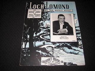 Loch Lomand (1935) Charlie Agnue & Yon Bonnie Banks #4295*