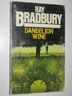 Dandelion Wine by RAY BRADBURY   1977 Paperback Book