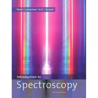 NEW Introduction to Spectroscopy   Pavia, Donald L./ Lampman, Gary M
