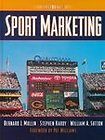 Sport Marketing by Bernard Mullin, Stephen Hardy and William A. Sutton