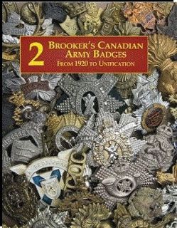 WW2 Brookers Badges Canadian Army Price Guide Vol 2 Reference Book