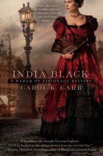 India Black (A Madam of Espionage Mystery), Carr, Carol K., New Book
