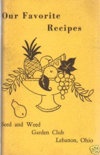 LEBANON OH 1976 *OUR FAVORITE RECIPES *OHIO COOK BOOK *SEED & WEED
