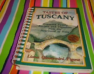 TASTES OF TUSCANY, BY Liana Giovannini Figone, Spiral Cookbook